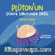 Plüton’un Dünya Umurunda Değil