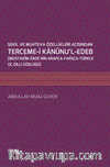 Şekil ve Muhteva Özellikleri Açısından Terceme-i Kanunu’l-Edeb