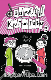 Dedektif Kuruntusu 3 / Kimin Bu İplik?
