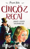 Cingöz Recai / Arsen Lüpen İstanbul'da