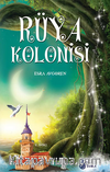 Rüya Kolonisi
