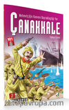 Mehmetçiğin Kanının Bayraklaştığı Yer Çanakkale 2 / Yahya Çavuş