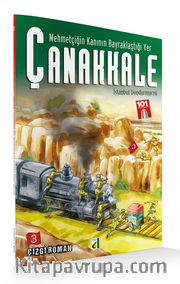 Mehmetçiğin Kanının Bayraklaştığı Yer Çanakkale 3 / İstanbul Dondurmacısı 