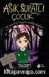 Asık Suratlı Çocuk / Uğultulu Orman