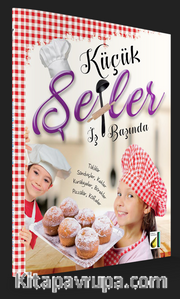 Küçük Şefler İş Başında