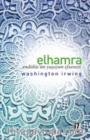 Elhamra: Endülüsün Yaşayan Efsanesi