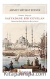 Sayyadane Bir Cevelan & Beykoz’dan İzmit Körfezi’ne Bir Av Gezisi (Günümüz Türkçesiyle)