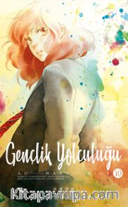 Gençlik Yolculuğu 10.Cilt 