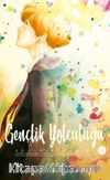 Gençlik Yolculuğu 11. Cilt