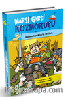 Marsi Garsi ile Kozmokuçu 3 / Kozmoköpeklerin İstilası