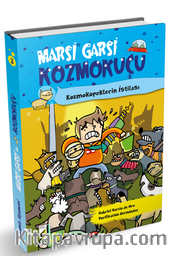 Marsi Garsi ile Kozmokuçu 3 / Kozmoköpeklerin İstilası