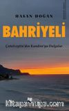 Bahriyeli / Çatalzeytin’den Kandıra’ya Dalgalar