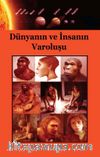 Dünyanın ve İnsanın Varoluşu