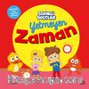 Sevimli Dostlar & Yetmeyen Zaman