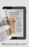 Gelenekselden Dijitale İçeriğin Üretimi ve Dönüşümü (Dijital Habercilik Bağlamında Bir Araştırma)