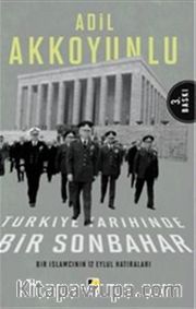 Türkiye Tarihinde Bir Sonbahar