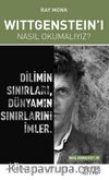 Wittgenstein’ı Nasıl Okumalıyız?