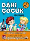 Dahi Çocuk (6 Yaş)
