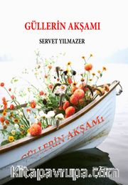 Güllerin Akşamı