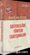 Sosyolojide Yöntem Tartışmaları