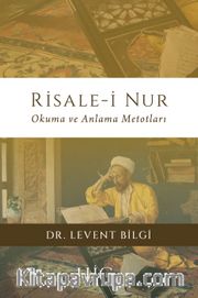 Risale-i Nur Okuma ve Anlama Metotları