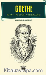 Goethe Hayatı Ve Edebi Çalışmaları Biyografi