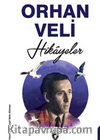 Orhan Veli Hikayeler