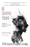 Bir Şizofrenin Yaşamı