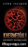 Khermedialı Kehanet Savaşçıları