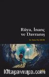 Rüya, İnanç ve Davranış