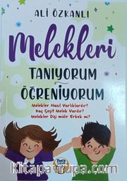 Melekleri Tanıyorum Öğreniyorum