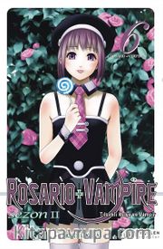 Rosario + Vampire -Tılsımlı Kolye ve Vampir Sezon 2 Cilt 6