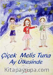 Çiçek Melis Tuna Ay Ülkesinde