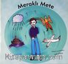 Meraklı Mete