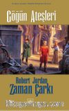 Göğün Ateşleri / Zaman Çarkı 5. Cilt (Ciltli)