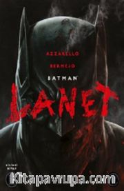 Batman : Lanet Birinci Kitap