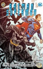Batman / Superman 6 Evrenin En İyileri