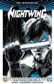 Nightwing Cilt 1 : Batman'den Daha İyi
