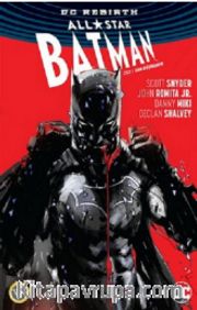 All-Star Batman Cilt 1 : Can Düşmanım