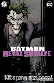 Batman Beyaz Şövalye Sayı 7