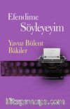 Efendime Söyleyeyim