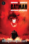 Batman : Dünyadaki Son Şövalye / Birinci Kitap