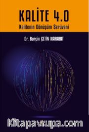 Kalite 4.0 <br /> Kalitenin Dönüşüm Serüveni