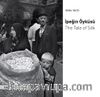 İpeğin Öyküsü / The Tale Of Silk