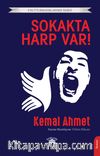Sokakta Harp Var!