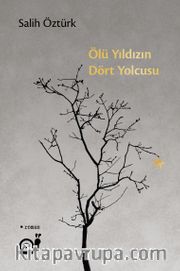 Ölü Yıldızın Dört Yolcusu