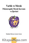 Varlık ve Merak: Psikoterapide Merak Kavramı ve İşlevleri