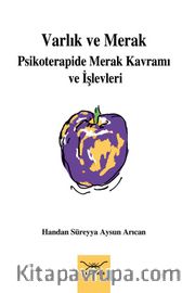 Varlık ve Merak: Psikoterapide Merak Kavramı ve İşlevleri