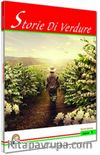 Storie Di Verdure Livello Seviye 1 (İtalyanca Hikaye)