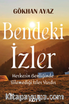 Bendeki İzler